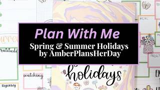 Flip Thru & Plan With Me | Spring and Summer Holidays by AmberPlansHerDay Net Worth