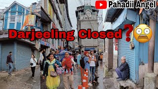 Darjeeling Closed❓😱 (don't miss )All Information About Darjeeling will be available on this channel