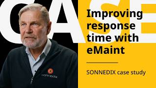 How eMaint Helped Sonnedix Improve MTTR and Increase Solar Profitability