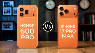 Honor 600 Pro Vs iPhone 17 Pro Max || Which One is Better?