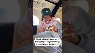 Lil Baby & Meek Mill Aint Trying To Get Anymore Hugs From Michael Rubin😂😂