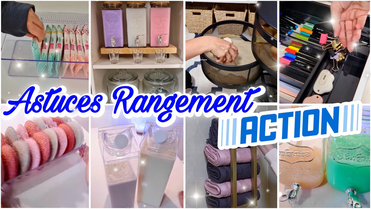 ASTUCES ORGANISATION 100% ACTION | IDÉES ORGANISATION PETIT BUDGET