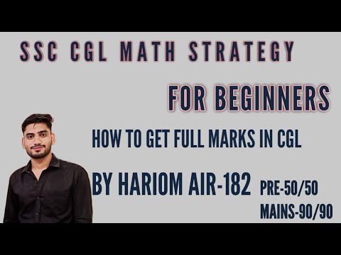 SSC CGL 2025 | SSC CGL MATHS STRATEGY FOR BEGINNERS | SSC CGL SYLLABUS ...