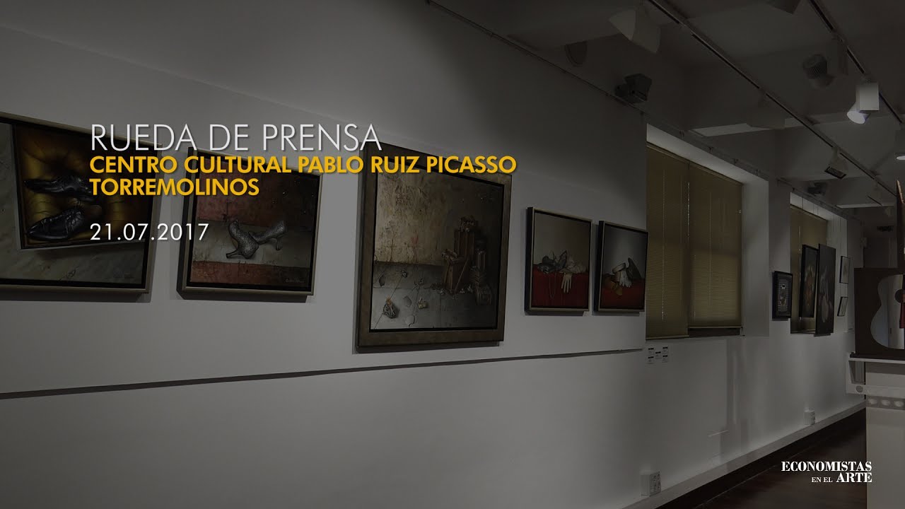 Economistas en el Arte - Centro Cultural Pablo Ruiz Picasso de Torremolinos