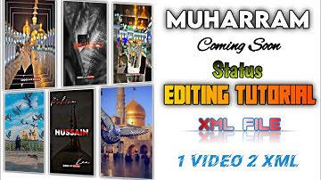 Moharram 4K status Editing Moharram 2023 Coming Soon Editing Islamic Status Editing #editing #xml