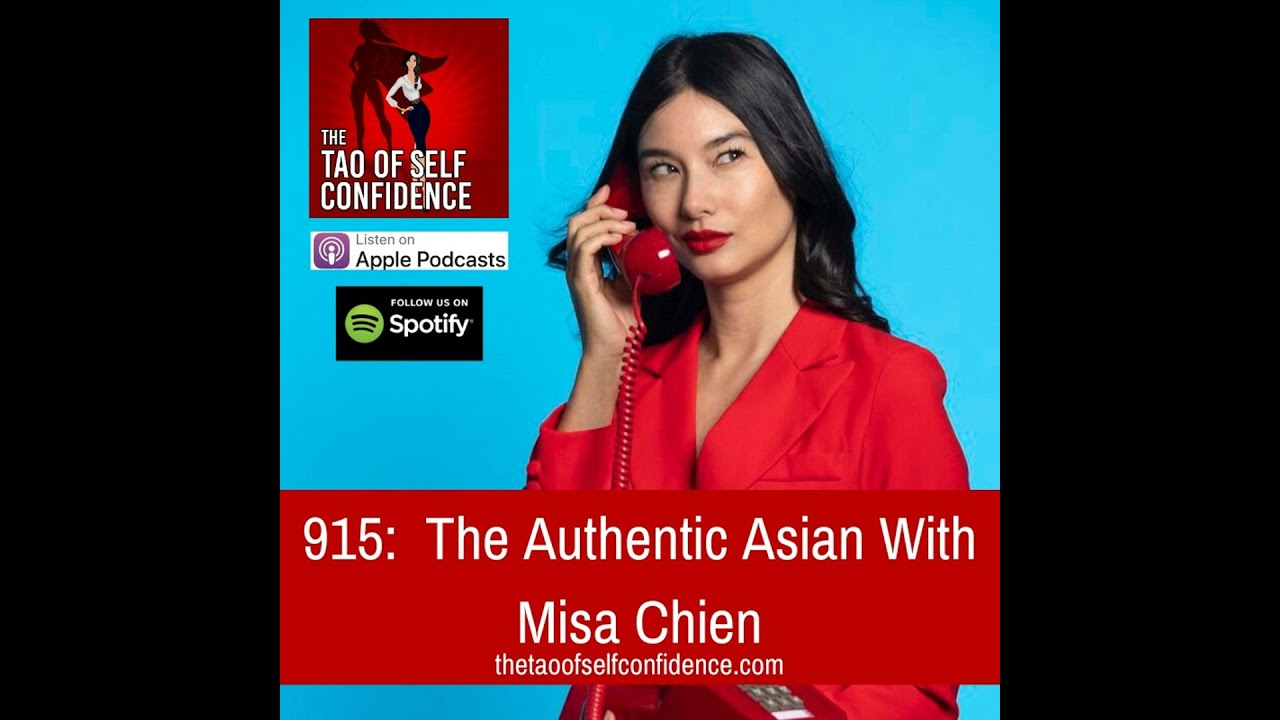 915:  The Authentic Asian With Misa Chien