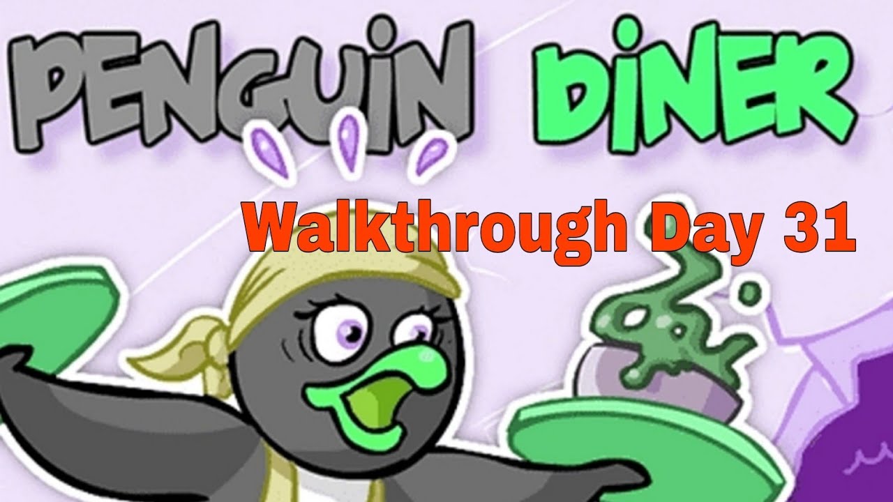 Penguin Diner: Restaurant Dash Mobile Android gameplay video Walkthrough Day 31