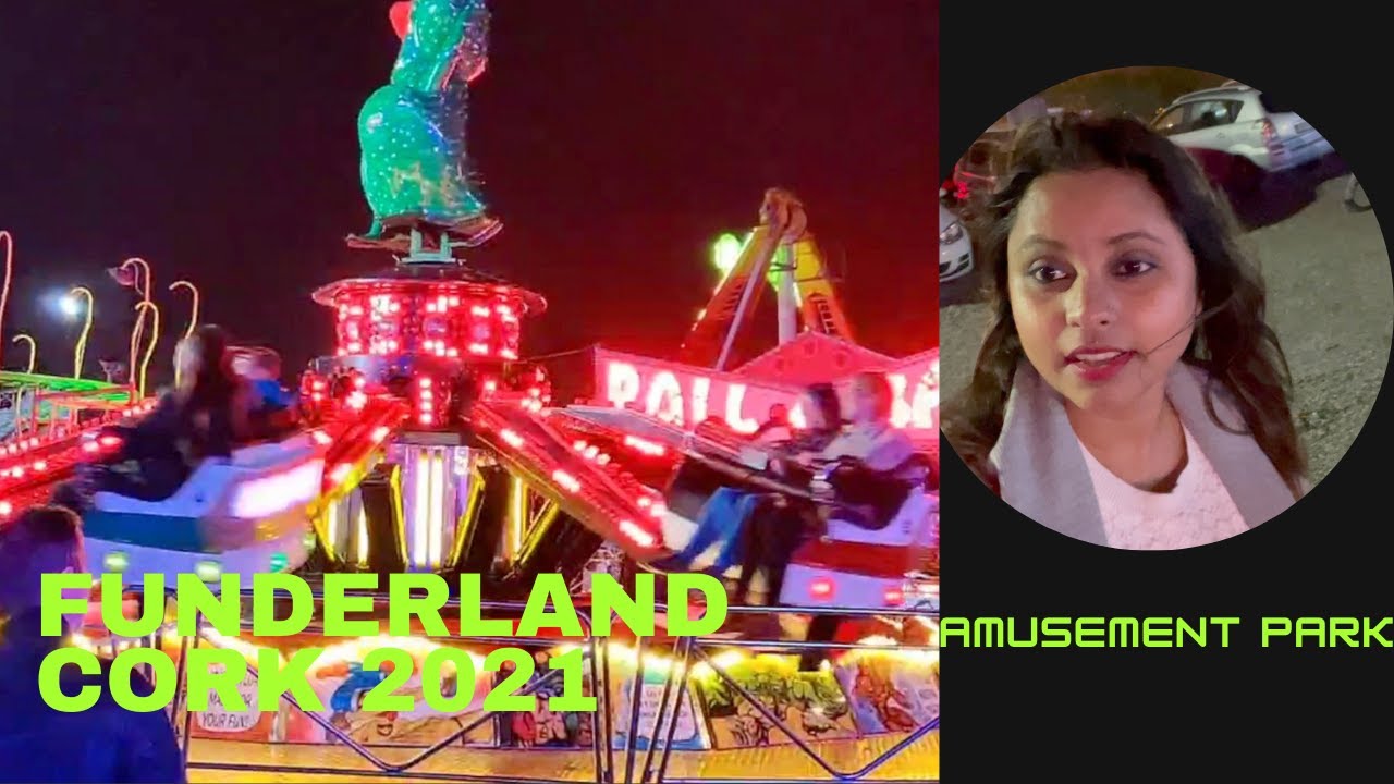 Funderland Cork Ireland 2021 Amusement Park CastleOfDreams03 YouTube