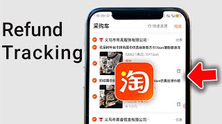 After Requesting a Refund on Taobao, Here's How to Track It