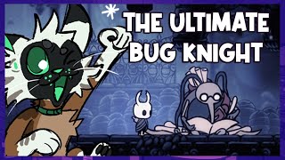 THE ULTIMATE BUG KNGHT | HOLLOW KNIGHT: Part 10 (BLIND PLAYTHROUGH)