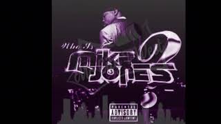 Mike Jones - Back Then Chopped & Screwed