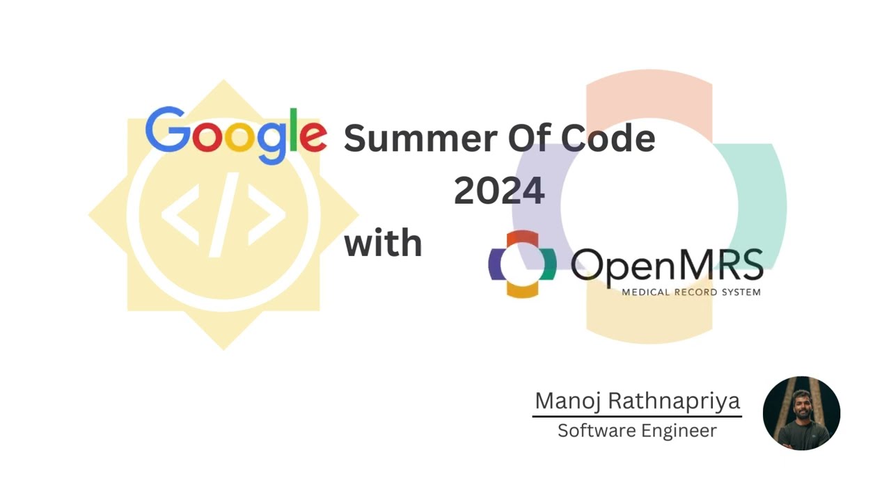 Google summer of code 2024 with OpenMRS