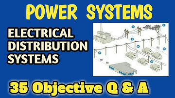 Electrical power system | mcqs | EDS | electrical distribution systems | 35 objective | reddaiah