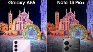 Samsung Galaxy A55 vs Redmi Note 13 Pro Plus Camera Test