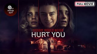 Mommy Would Never Hurt You (2019) | Full Movie