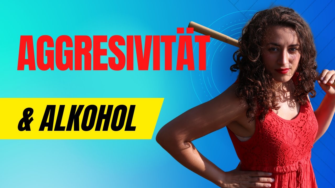 Alkohol Und Aggression Bei Frauen www.youtube.com