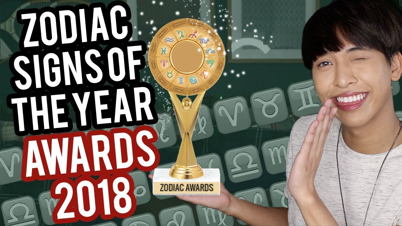 Zodiac Signs of the Year Awards 2018 | MarcElvin