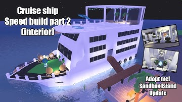 Building the CRUISE SHIP Interior in the NEW Sandbox Island Update! Adopt me! (part 2)
