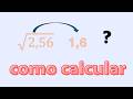 Raiz de 2,56? Aprenda o TRUQUE da vírgula! 🧠⚡