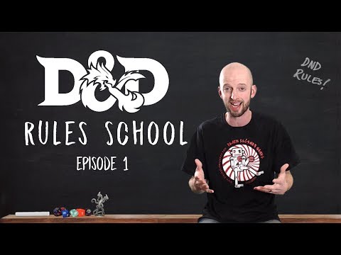 D&D Rules School - Learning the Basics (5th edition)