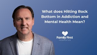What does Hitting Rock Bottom in Addiction and Mental Health Mean?