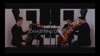 L.O.V.E - Casa String Quartet