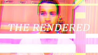 The Rendered - Short Horror Film