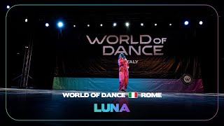 Luna | 2nd Place K-Pop Division I World of Dance Rome 2024 #WODROME24