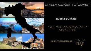 I C T C    GLI SCANZONATI ANNI '80  IV puntata