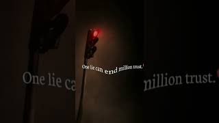 one lie can end millions trust 💯💖 #trafficlight#quotes#youtubeshorts#youtubeshort#red#light #myvideo