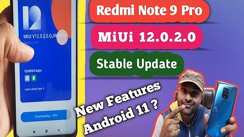 Redmi note 9 Pro MiUi 12.0.2.0 Stable New Update | Android 11| miui 12.0.2.0 New Features