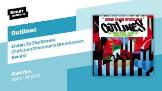 Outlines - Listen to the Drums (Christian Prommer's