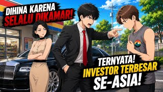DIHINA PENGANGGURAN KARENA SELALU DIKAMAR - TERNYATA PIMPINAN INVESTOR DUNIA - DRAMA ANIMASI 