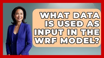 What Data Is Used As Input In The WRF Model? - Weather Watchdog
