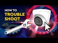 How to Trouble Shoot Security Cameras