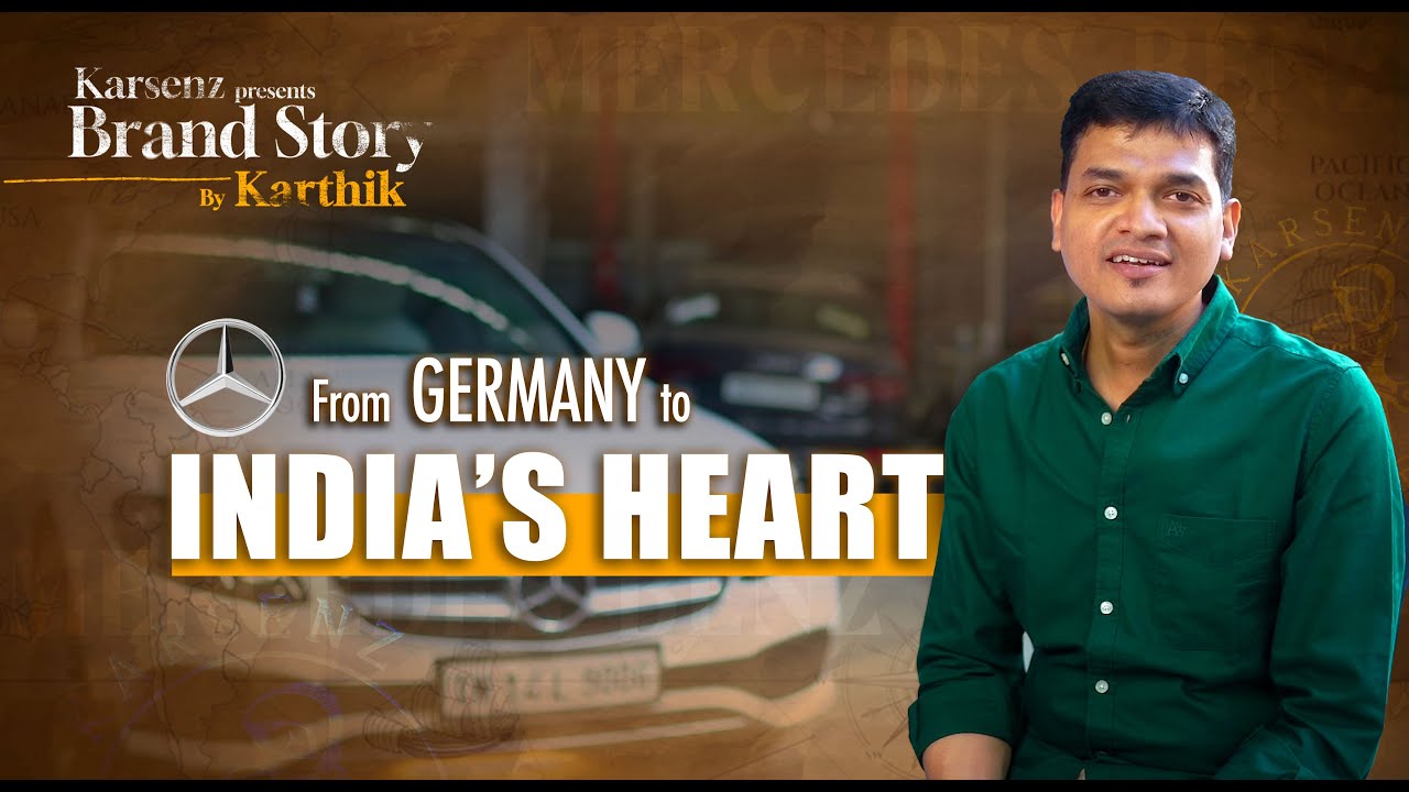 The Epic Saga of Mercedes-Benz in India | Brand Story by Karthik | Karsenz