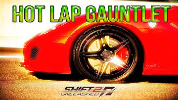 NFS Shift 2 | HOT LAP GAUNTLET