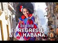 EL REGRESO A LA HABANA DOCUMENTAL