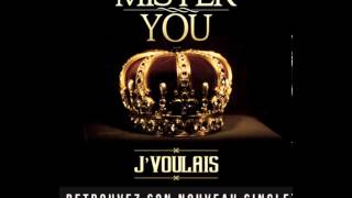 Mister You - J'voulais (Album Le prince)