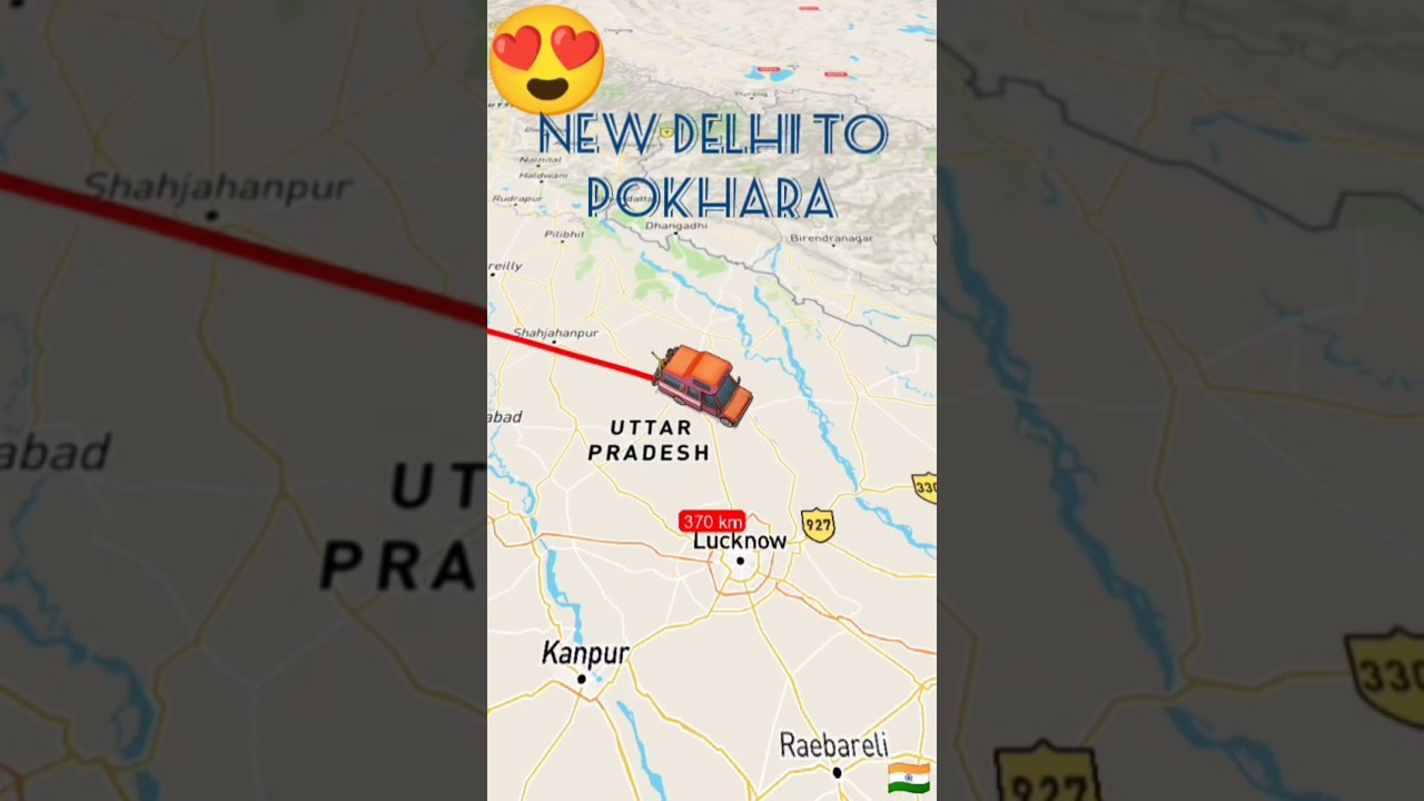 New delhi india to pokhara nepal route map by car 🚗 