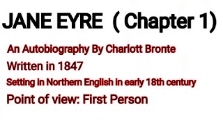 Jane Eyre Chapter 1 Complete Explanation in English Net Worth