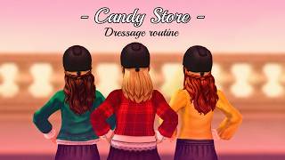 Candy Store | SSO Dressage Routine [WM]