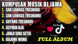 Download Lagu DJ JAWA TERBARU 2025 FULL BASS 🎶DJ SAK LAWASE TRESNAMU  🎶 DJ DANGDUT FULL ALBUM VIRAL TIK TOK 2025 MP3