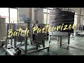 Batch Pasteurizer