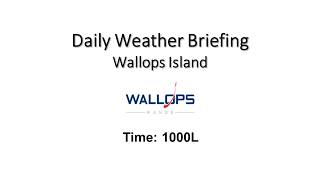 Daily Wallops Island Extended Weather Briefing May 14th 2026