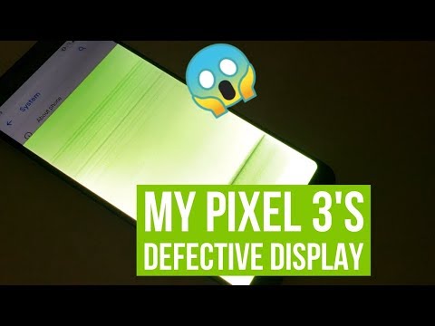 My Defective Pixel 3 Display - Green Without Envy