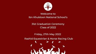 31st Graduation Ceremony - Class of 2022