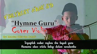 Hymne Guru || Cover Violin - By Mumtaz