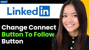 Change LinkedIn Connect Button to Follow Button 2025 (Step By Step)