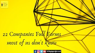 22 Companies Full Forms most of us don't know || Did You Know?